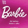 Barbie - Její inspirace, historie, odkaz - Image 2