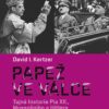 Papež ve válce - Tajná historie Pia XII., Mussoliniho a Hitlera - Image 2