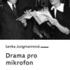 Drama pro mikrofon - Česká rozhlasová hra za protektorátu - Image 2