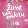 Život bez cukru - 40denní výzva - Image 2