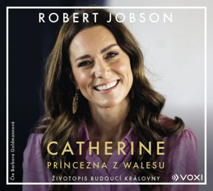 Catherine: princezna z Walesu - audiokniha