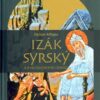 Izák Syrský a jeho duchovní odkaz - Image 2