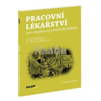 Pracovní lékařství pro všeobecné praktické lékaře