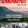 Zakarpatí - České a slovenské stopy v záhadném kraji Ukrajiny - Image 2