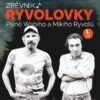 Zpěvník Ryvolovky – Písně Wabiho a Mikiho Ryvolů 1. díl - Image 2
