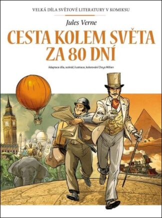 Cesta kolem světa za 80 dní - Velká díla světové literatury v komiksu