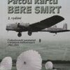 Pátou kartu bere smrt - Image 3