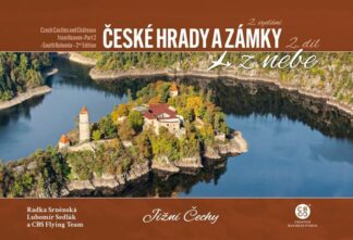 České hrady a zámky z nebe 2. Jižní Čechy
