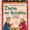 Zločin na Bezdězu - Hříšní lidé Království českého - Image 2