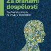 Za branami dospělosti - Současné pohledy na vývoj v dospělosti - Image 2