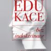 Edukace bez indoktrinace - Image 3