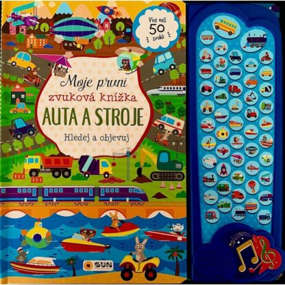 Auta a stroje - Moje první zvuková knížka