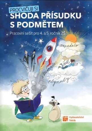 Procvičuji si - shoda přísudku s podmětem