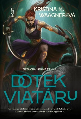 Zlatá grai 2 - Dotek viatáru