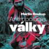 Antropologie války - Image 2