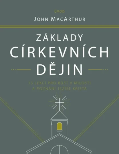 Základy církevních dějin – příručka pro studenta