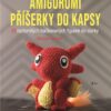 Amigurumi příšerky do kapsy - Image 2