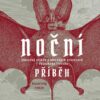 Noční příběh - Skutečný příběh o upírských procesech z Opavského Slezka - Image 2