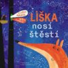 Liška nosí štěstí - Image 2