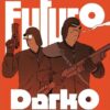 Futuro Darko - Image 2