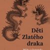 Děti Zlatého draka - Mýty a legendy jihovýchodní Asie - Image 2