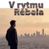 V rytmu rebela - Image 2