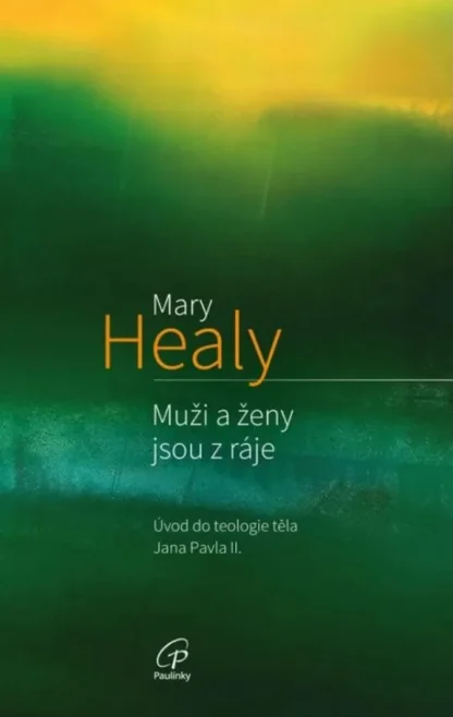 Muži a ženy jsou z ráje