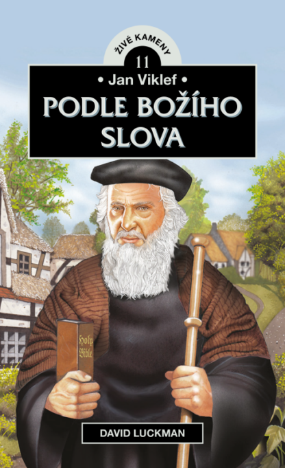 Jan Viklef: Podle Božího slova