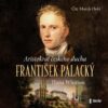 František Palacký – Aristokrat českého ducha - audioknihovna - Image 2