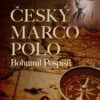 Český Marco Polo Bohumil Pospíšil - Image 2