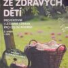 Radost ze zdravých dětí - Preventivní i léčebná strava pro celou rodinu + DVD - Image 2
