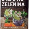 Kvašená zelenina pro zdraví a vitalitu - Image 2