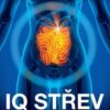 IQ střev - Jak břišní mozek řídí naše tělesné i duševní zdraví - Image 2