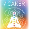 Vnitřní energie 7 čaker s mapami energetických meridiánů - Vesmírná harmonie, pět elementů, naslouchání vlastnímu tělu - Image 2