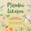 Přírodní lékárna – 60 receptů z přírody pro zdraví - Image 2