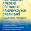 Hospodaření a vedení účetnictví příspěvkových organizací v ukázkách a příkladech - Image 2