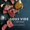 Sous vide u vás doma - Skvěle uvařené jídlo díky moderní technice - Image 2
