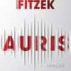 Auris - Thriller podle nápadu Sebastiana Fitzeka - Image 2