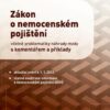 Zákon o nemocenském pojištění 2023 včetně problematiky náhrady mzdy s komentářem a příklady - Image 2