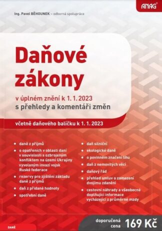 Daňové zákony v úplném znění k 1.1.2023 s přehledy a komentáři změn