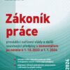 Zákoník práce, prováděcí nařízení vlády a další související předpisy s komentářem po novele k 1.10.2023 a 1.1.2024 - Image 2