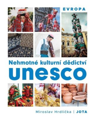 Nehmotné kulturní dědictví UNESCO  Evropa