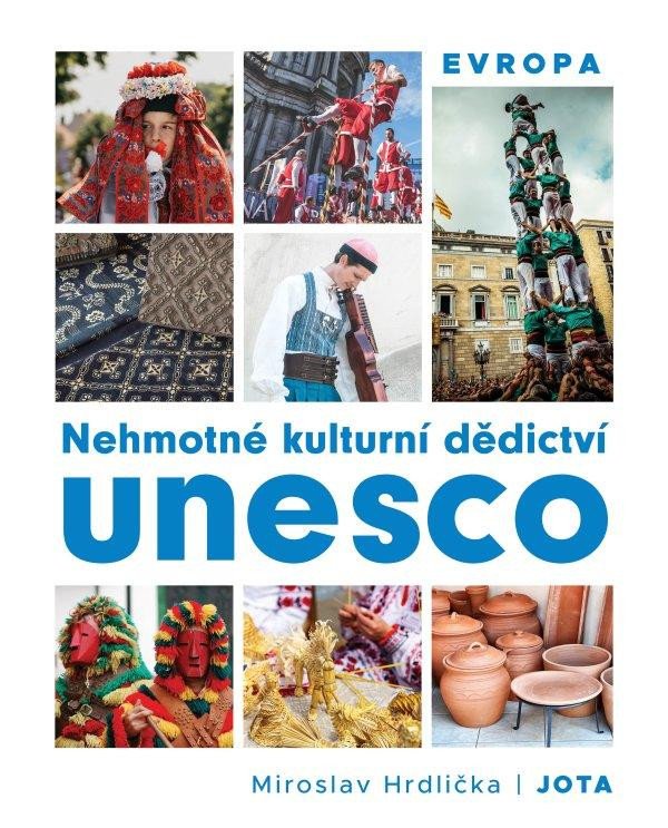 Nehmotné kulturní dědictví UNESCO Evropa