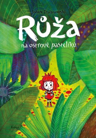 Růža - Na ostrově pastelíků