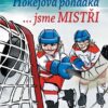 Hokejová pohádka… jsme mistři - Image 2
