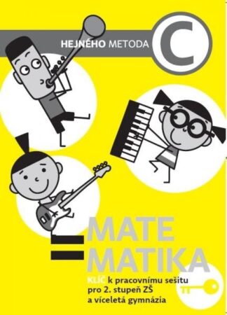 Matematika C - Klíč k pracovnímu sešitu pro 2. stupeň ZŠ a víceletá gymnázia