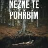 Něžně tě pohřbím - Image 2