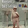Květen bez šeříků - Závěr 2. světové války a poslední boje americké armády na Chebsku a Sokolovsku - Image 2