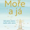 Moře a já - Jak jsem znovu našla sebe samu - Image 2