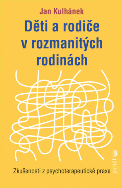 Děti a rodiče v rozmanitých rodinách